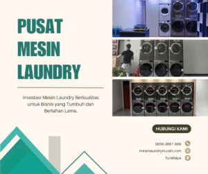 USAHA MESINLAUNDRY DENGAN HARGATERJANGKAU